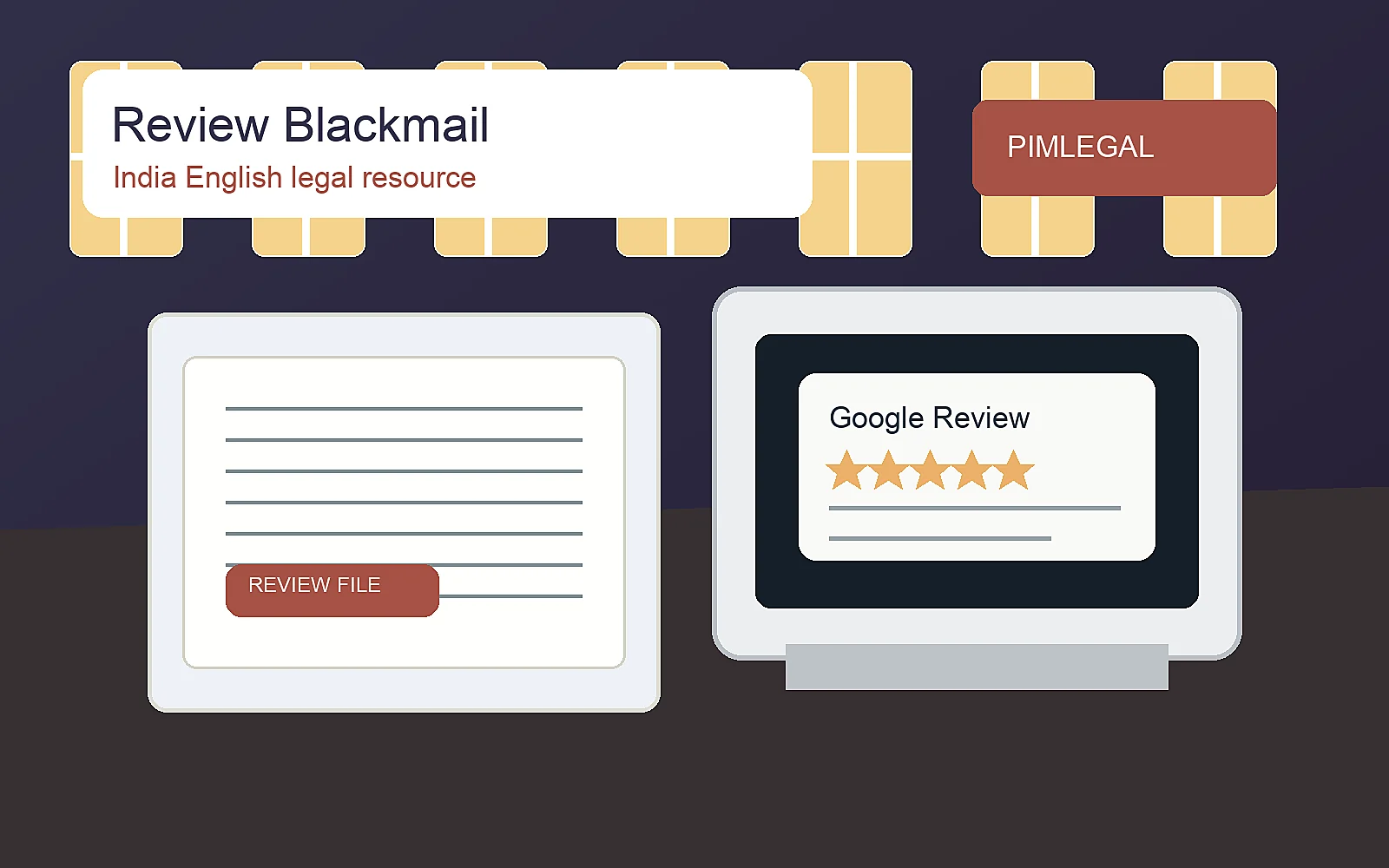 भारत में Google Review Blackmail: Evidence, Reporting Aur Proportionate Escalation